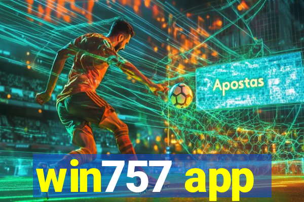 win757 app